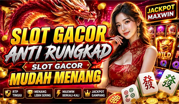 slot gacor anti rungkad